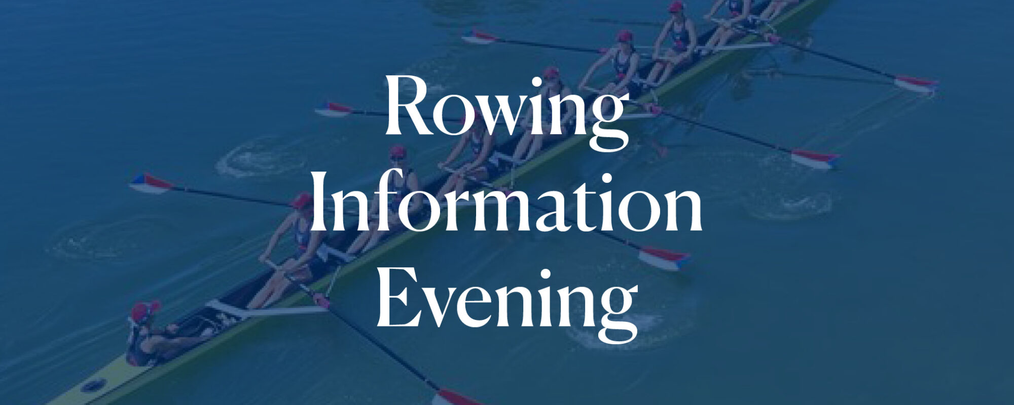 Rowing Information Evening