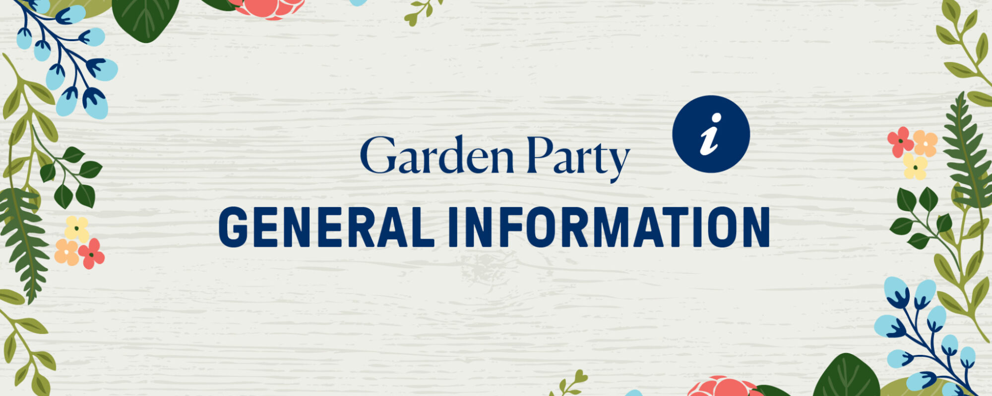 Important information about Garden Party 2023