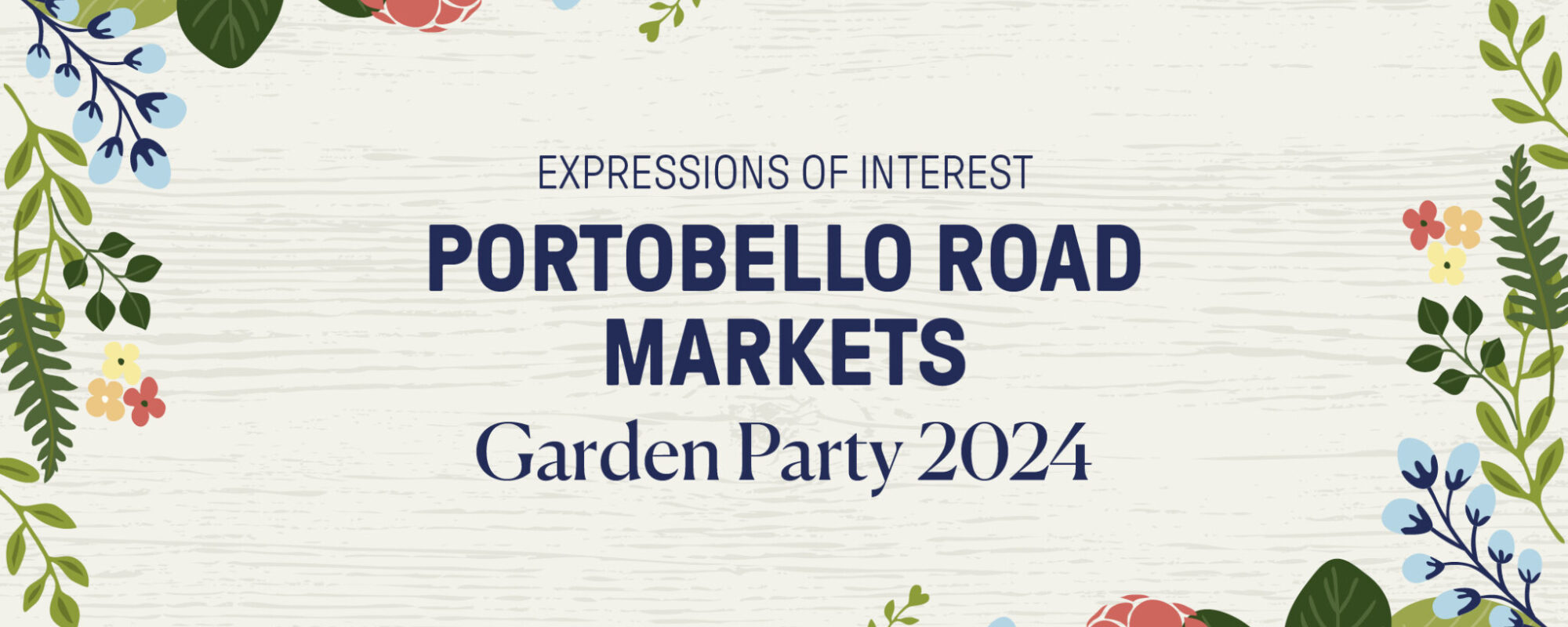 EOI: Portobello Road Markets Stallholders