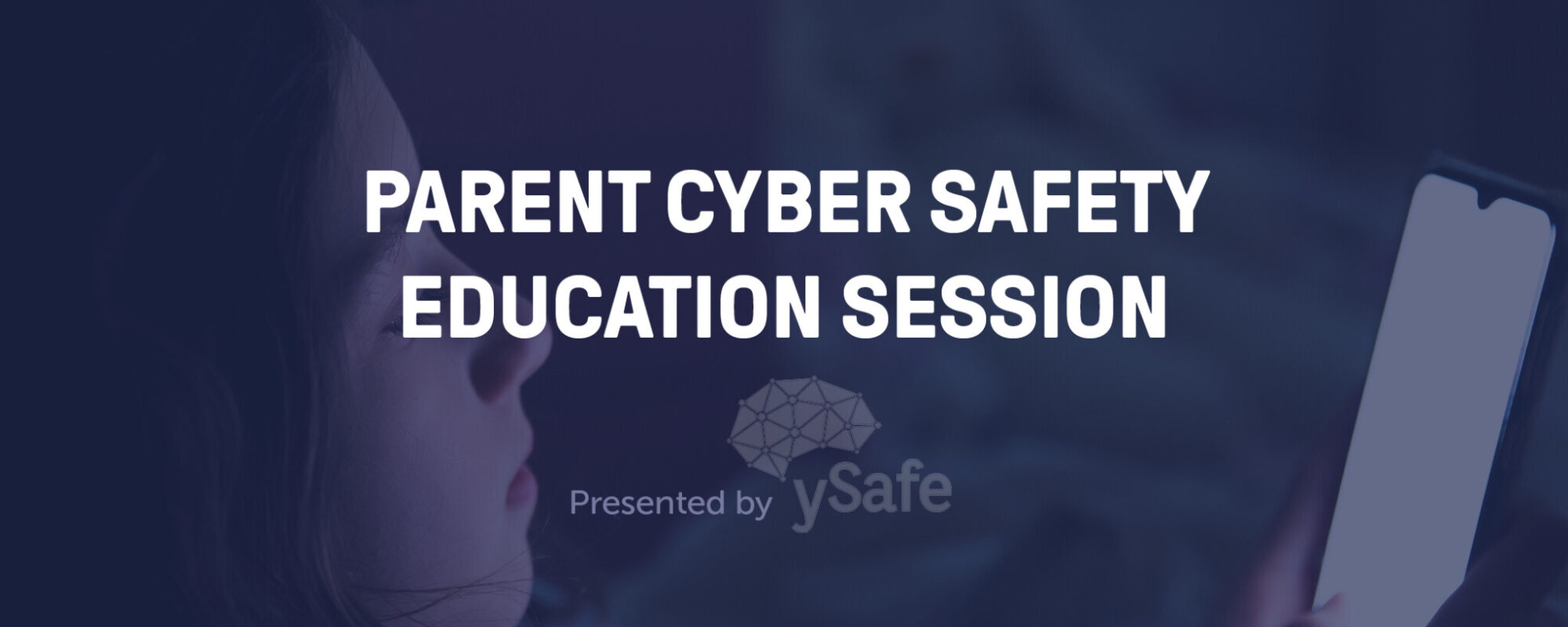 You&#8217;re invited: ySafe Parent Webinar