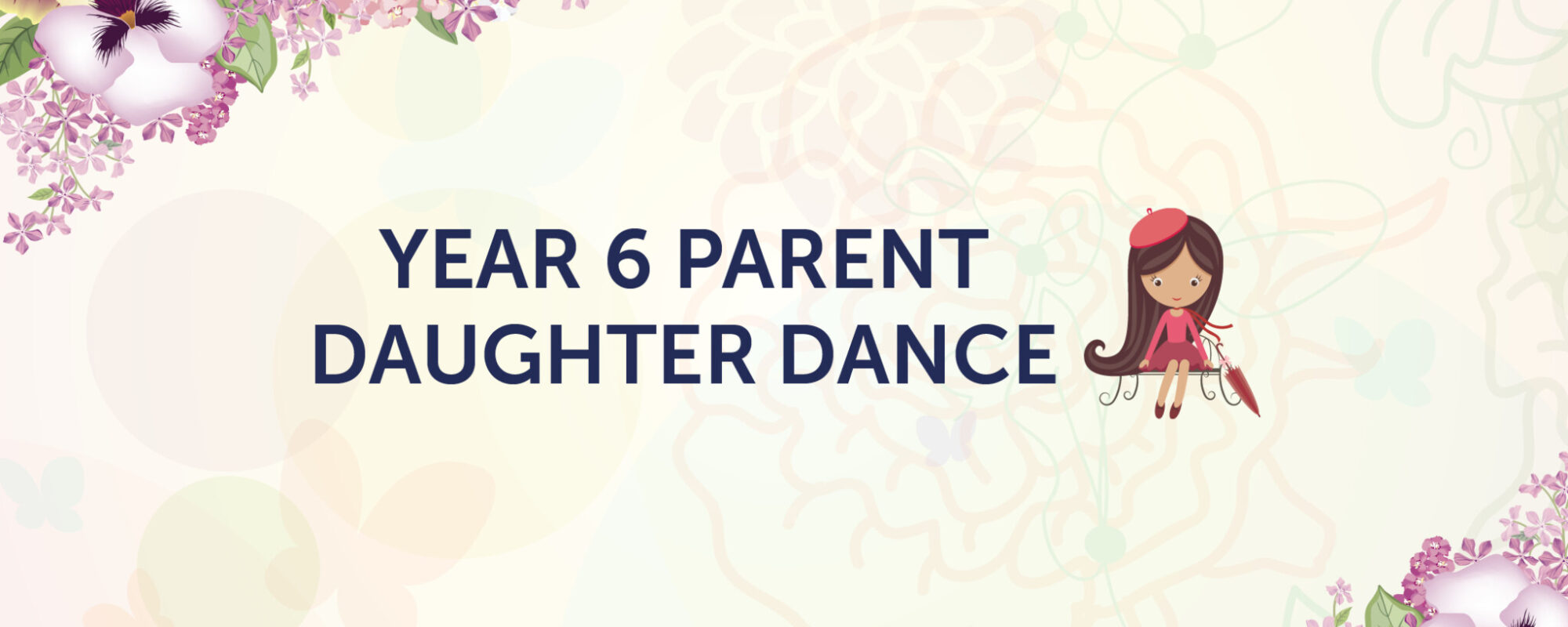 Year 6 Parent Daughter Dance