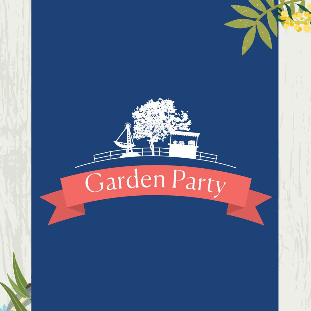 Save the date for Garden Party 2024!