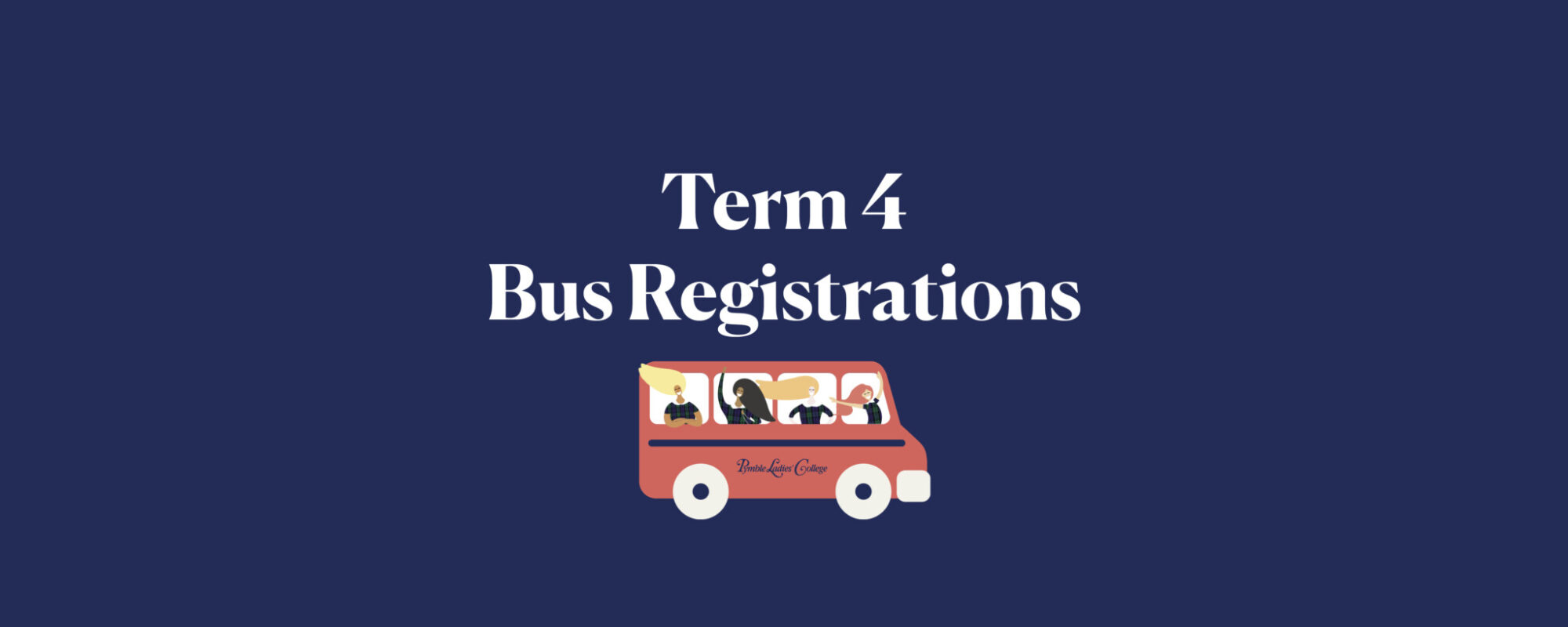 Term 4 Bus Registrations are now open!