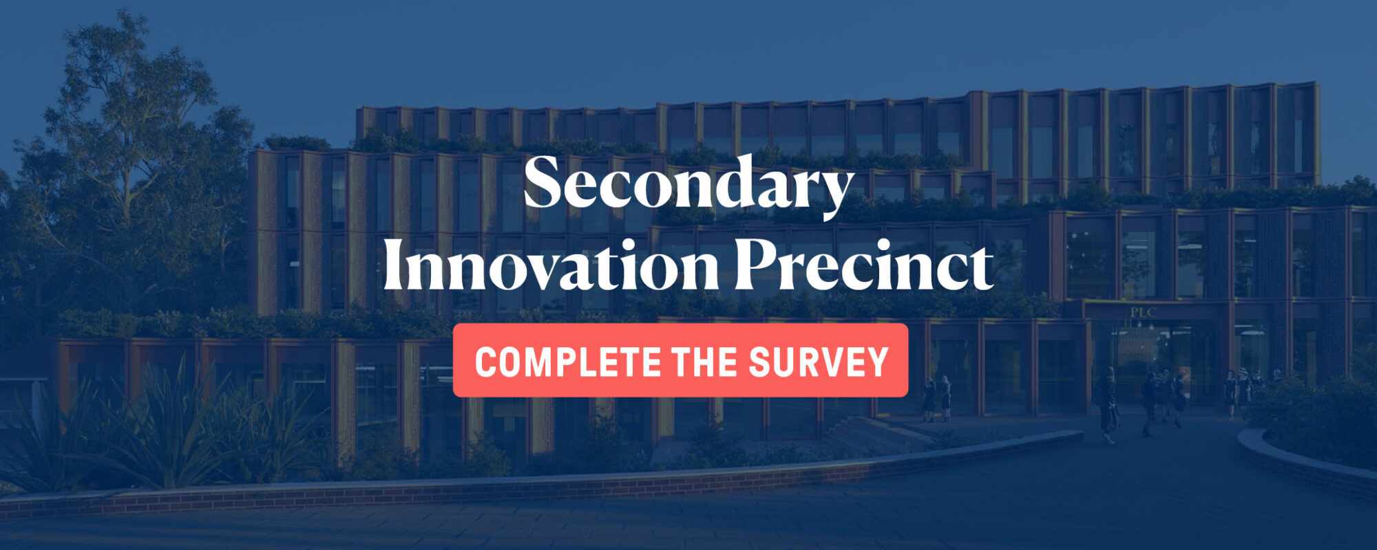 Secondary Innovation Precinct Survey