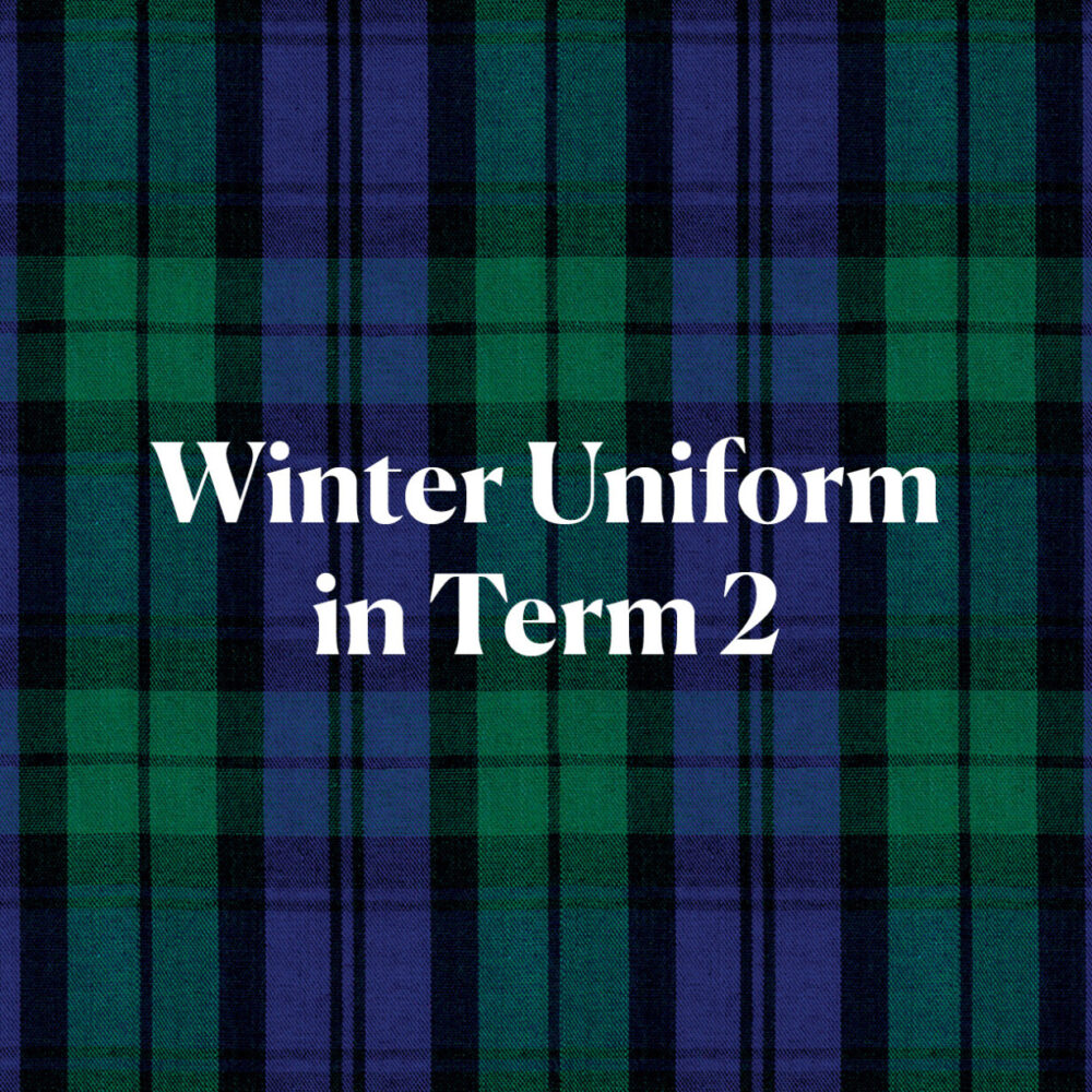 Important information about the winter uniform in Term 2