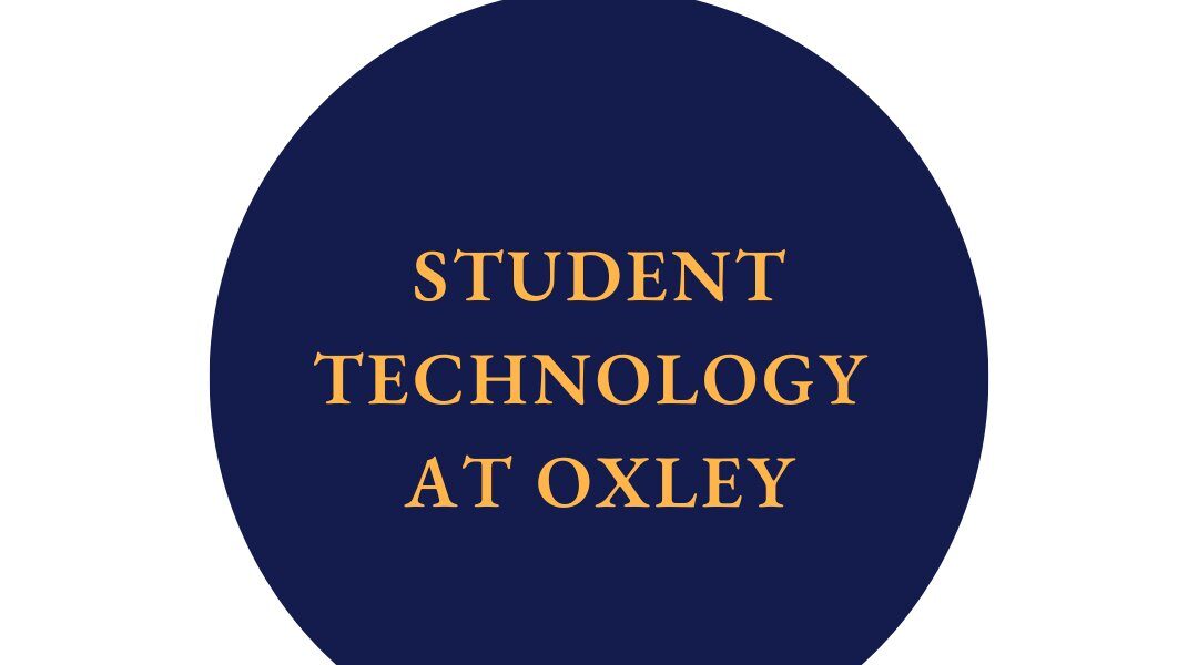 Student Technology at Oxley