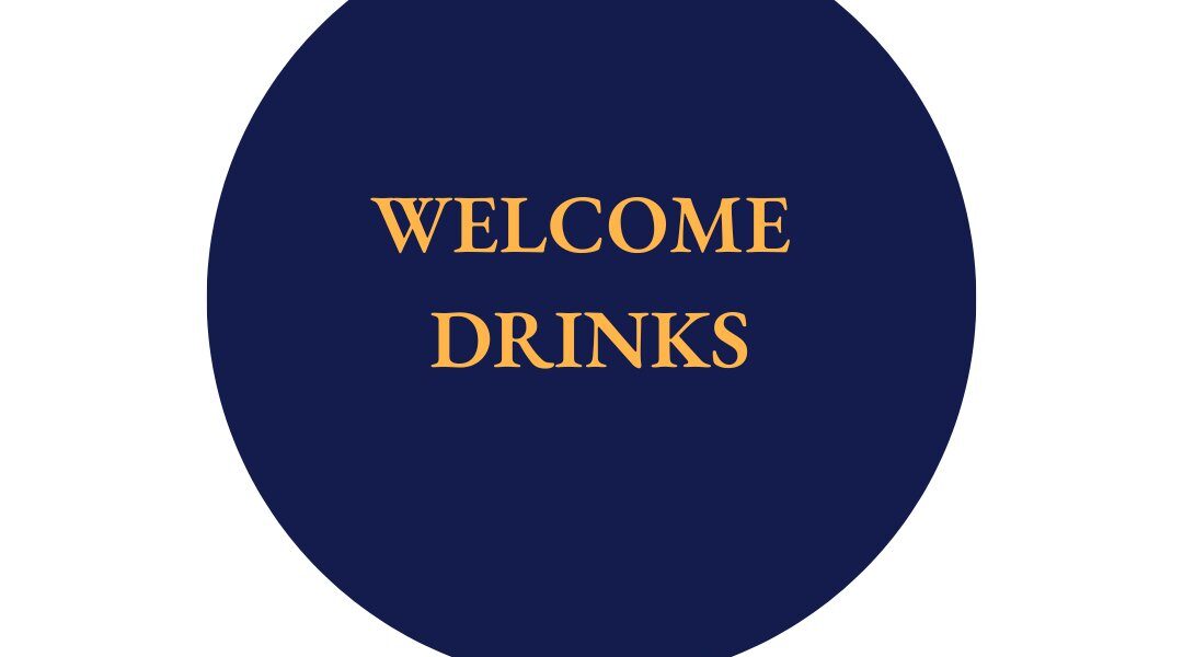 Welcome Drinks