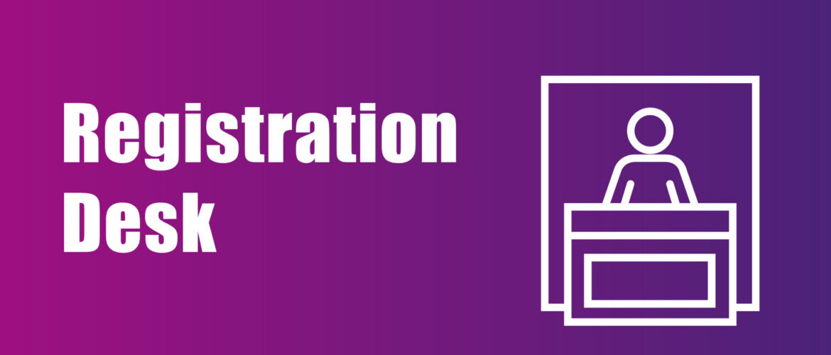 Registration Desk