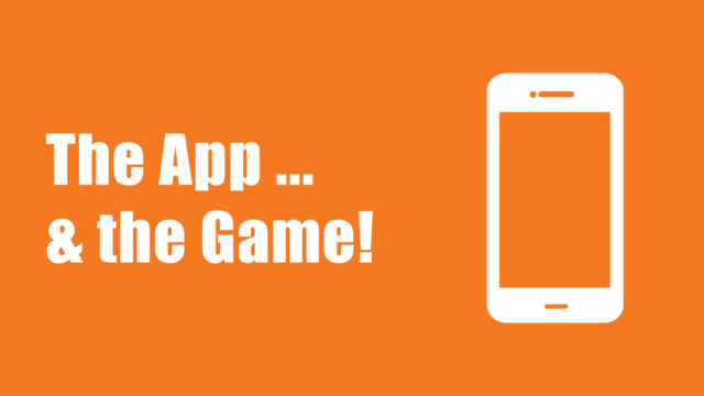 The App and the Game &#8211; Be In It to Win It!