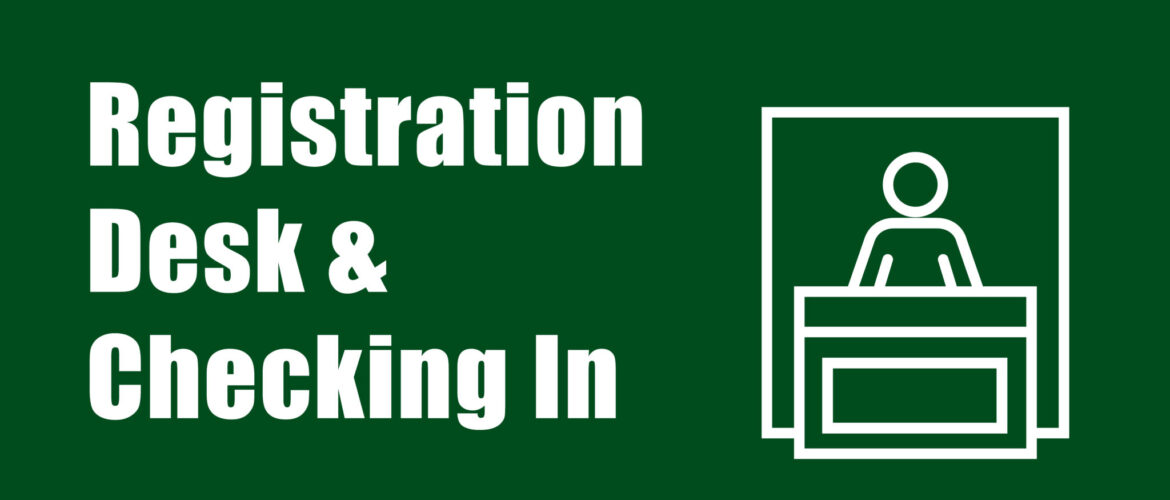 Registration Desk and Check-In