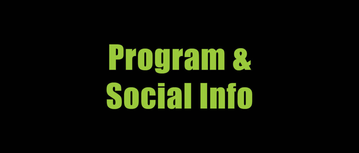 The Final Program &amp; Social Information