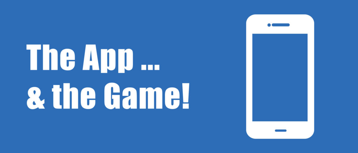 The App and the Game &#8211; Be In It to Win It