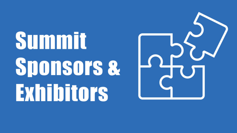 Summit Sponsors and Exhibitors