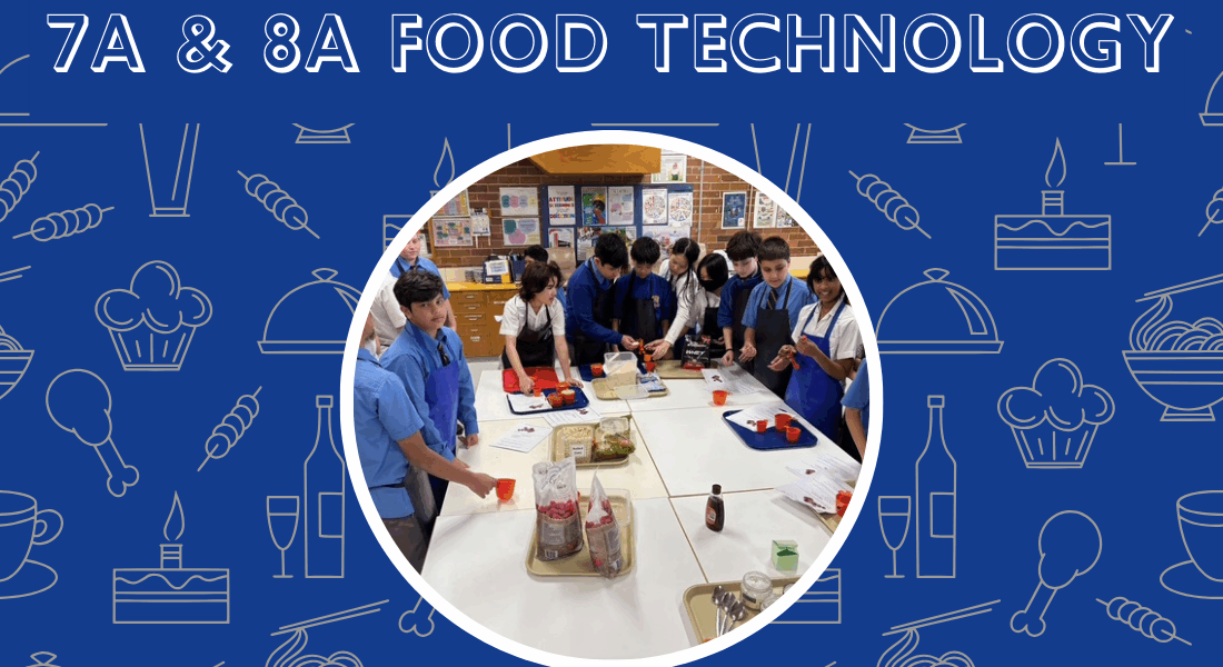 7A &amp; 8A Food Technology Extension Activity with CBHS