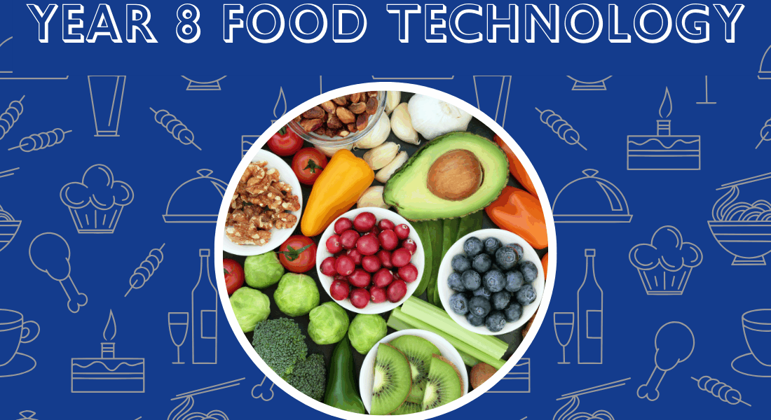 Year 8 Food Technology