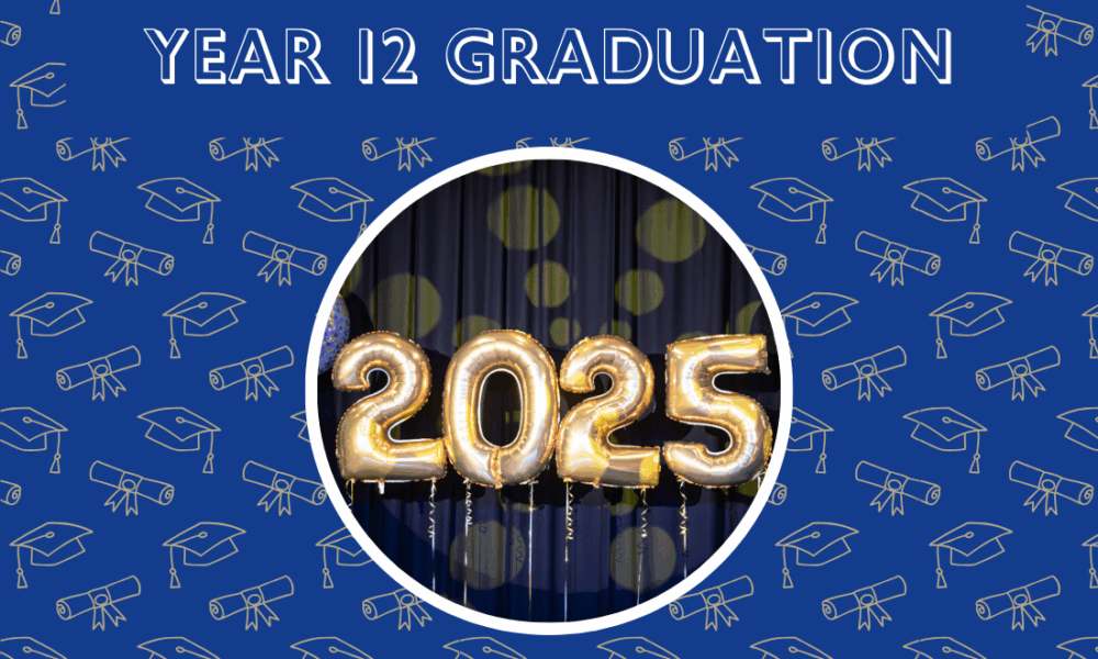 Year 12 Graduation Week 2025