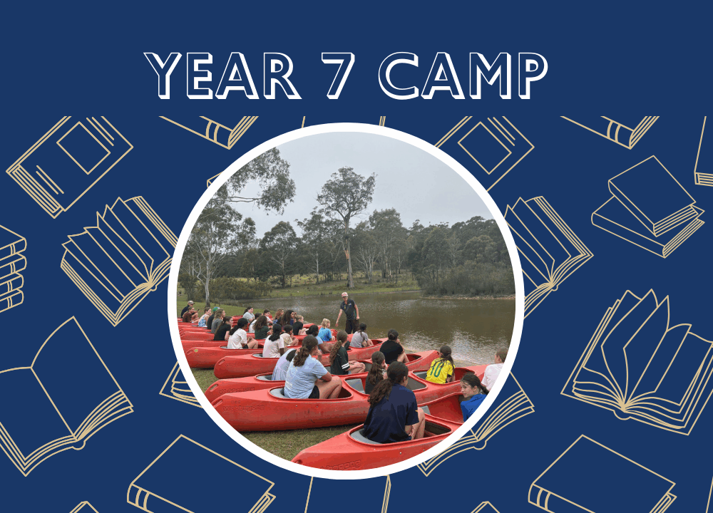 YEAR 7 CAMP